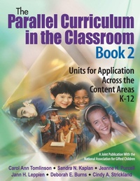 Enlarge image Cover: The Parallel Curriculum in the Classroom, Book 2 - Corwin Press Inc