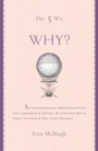 Cover: The 5 W's: Why? - Union Square & Co.
