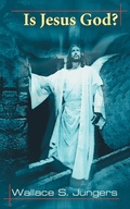 Abbildung von: Is Jesus God? - AuthorHouse