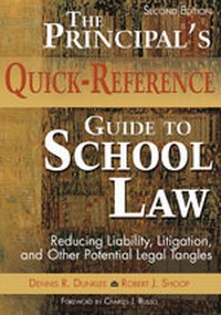 Abbildung von: The Principal's Quick-Reference Guide to School Law - Corwin Press Inc