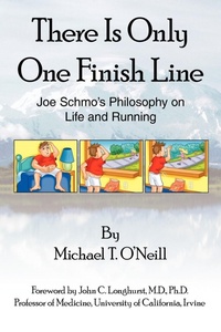 Abbildung von: There Is Only One Finish Line - AuthorHouse