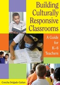 Cover: Building Culturally Responsive Classrooms - Corwin Press Inc