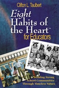 Cover: Eight Habits of the Heart (TM) for Educators - Corwin Press Inc