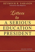 Cover: Letters to a Serious Education President - Corwin Press Inc