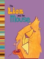 Cover: The Lion and the Mouse - Picture Window Books