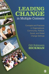 Enlarge image Cover: Leading Change in Multiple Contexts - SAGE Publications Inc