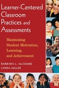 Cover: Learner-Centered Classroom Practices and Assessments - Corwin Press Inc