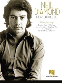 Enlarge image Cover: Neil Diamond for Ukulele - Hal Leonard Corporation