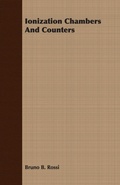 Cover: Ionization Chambers And Counters - Read Books