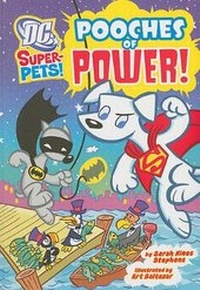 Enlarge image Cover: Dc Super Pets Pooches of Power - Picture Window Books