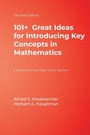 Cover: 101+ Great Ideas for Introducing Key Concepts in Mathematics - Corwin Press Inc