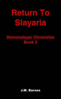 Enlarge image Cover: Return to Slayaria - Authorhouse