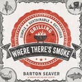 Cover: Where There's Smoke - Sterling