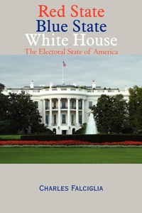 Abbildung von: Red State Blue State White House - AuthorHouse