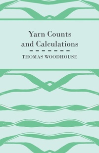 Abbildung von: Yarn Counts And Calculations - Read Books