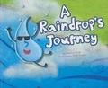 Cover: A Raindrop's Journey - Picture Window Books
