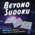 Cover: Beyond Sudoku - Sterling Publishing Co Inc