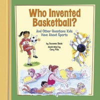 Enlarge image Cover: Who Invented Basketball? - Picture Window Books