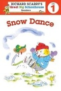 Cover: Richard Scarry's Readers (Level 1): Snow Dance - Sterling