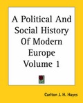 Cover: A Political And Social History Of Modern Europe Volume 1 - Kessinger Publishing Co