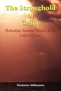 Abbildung von: The Stronghold of Grace - AuthorHouse