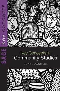 Enlarge image Cover: Key Concepts in Community Studies - SAGE Publications Inc