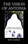 Cover: The Vision of Antonia - Xlibris Corporation