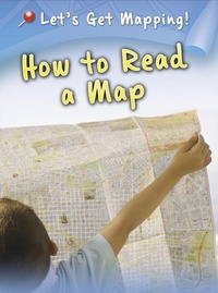 Enlarge image Cover: How to Read a Map - Raintree