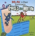 Cover: Do-4U the Robot Experiences Forces and Motion - Picture Window Books
