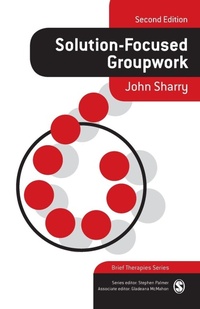 Enlarge image Cover: Solution-Focused Groupwork - SAGE Publications Inc