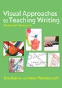 Cover: Visual Approaches to Teaching Writing - SAGE Publications Inc