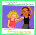 Cover: Mi Amiga Tiene Sindrome de Down/My Friend Has Down Syndrome - Picture Window Books