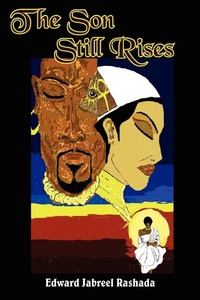 Abbildung von: The Son Still Rises - AuthorHouse