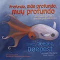 Cover: Profundo, Mas Profundo, Muy Profundo/Deep, Deeper, Deepest - Picture Window Books