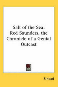 Abbildung von: Salt of the Sea - Kessinger Publishing
