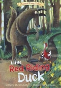Cover: Little Red Riding Duck - Raintree