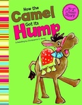 Cover: My First Classic Story How the Camel Got its Hump - Capstone Press