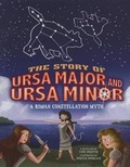 Cover: The Story of Ursa Major and Ursa Minor - Picture Window Books