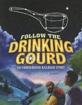 Cover: Follow the Drinking Gourd - Picture Window Books