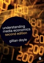 Cover: Understanding Media Economics - SAGE Publications Inc