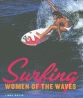 Cover: Surfing Women of the Waves - Gibbs M. Smith Inc