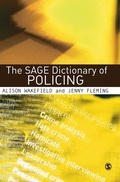 Cover: The SAGE Dictionary of Policing - SAGE Publications Inc