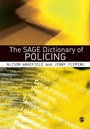 Cover: The SAGE Dictionary of Policing - SAGE Publications Inc