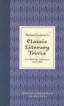Cover: Richard Lederer's Classic Literary Trivia - Gibbs M. Smith Inc