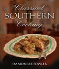 Cover: Classical Southern Cooking - Gibbs M. Smith Inc