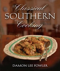 Abbildung von: Classical Southern Cooking - Gibbs M. Smith Inc