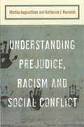 Cover: Understanding Prejudice, Racism, and Social Conflict - SAGE Publications Ltd