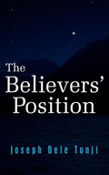 Abbildung von: The Believers' Position - Authorhouse