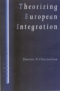 Enlarge image Cover: Theorizing European Integration - SAGE Publications Ltd