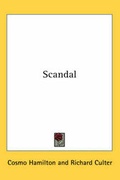 Cover: Scandal - Kessinger Publishing Co